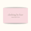 clothingbykier gift card